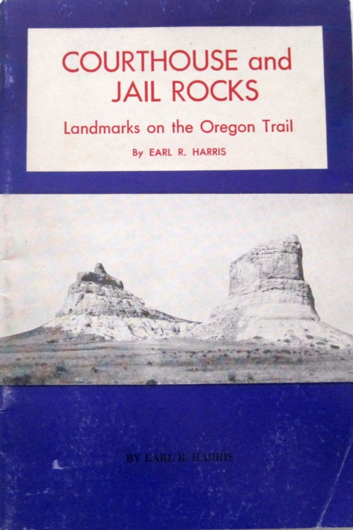 Vintage 1962 Courthouse & Jail Rocks Landmarks On The Oregon Trail Booklet