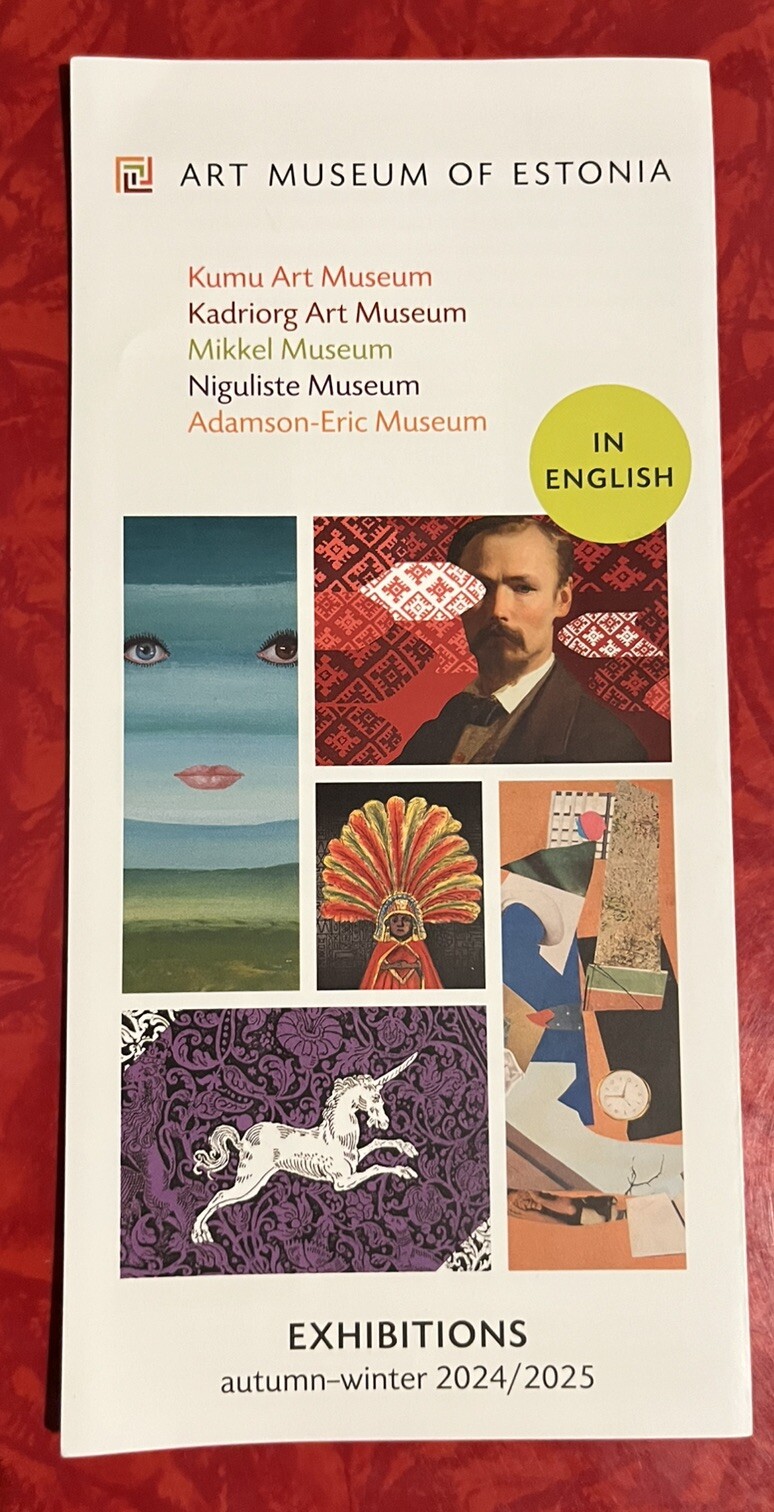 ART MUSUEMS OF ESTONIA EXHIBITIONS BROCHURE 2024 / 2025 in ENGLISH