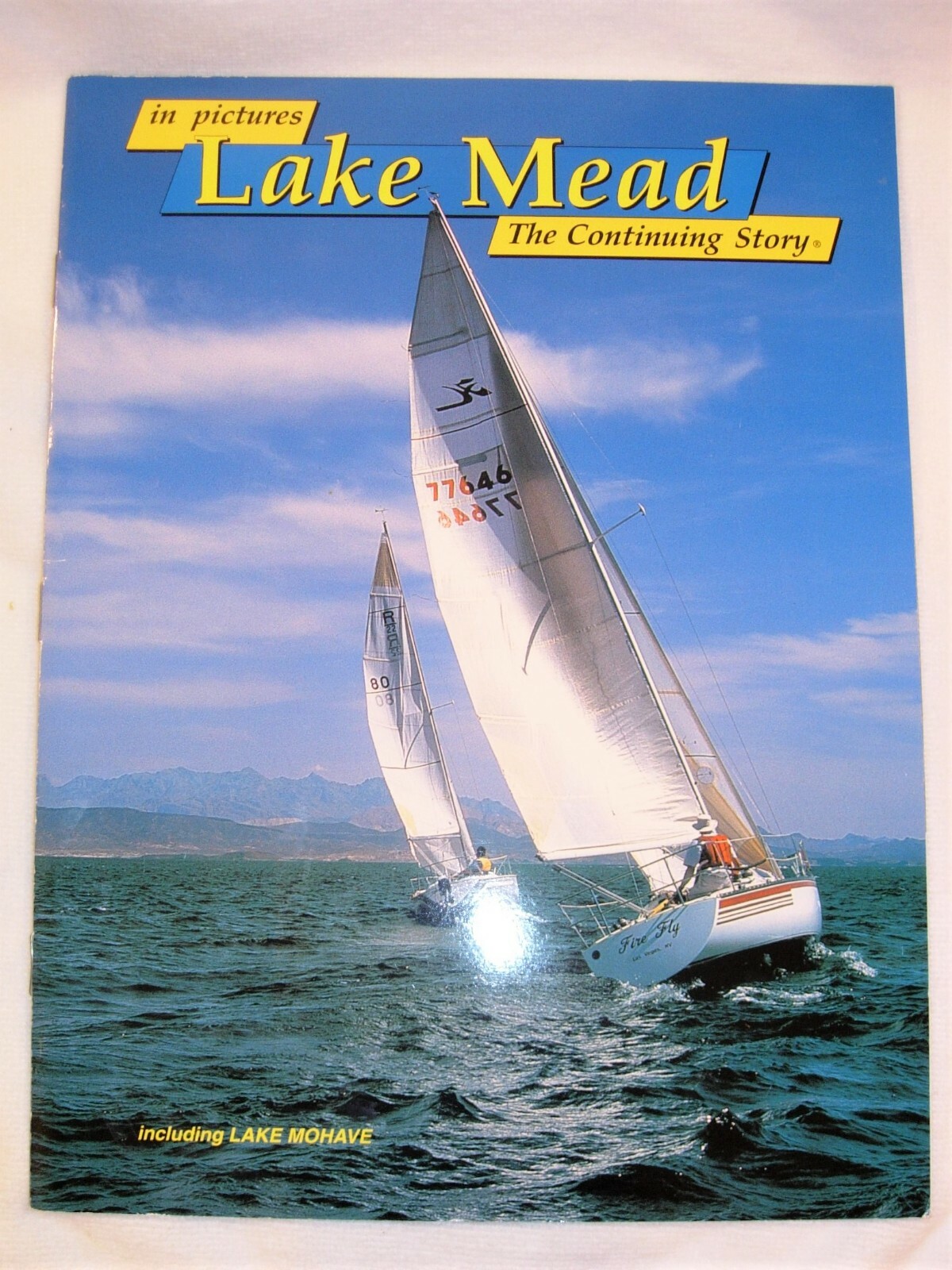“LAKE MEAD, The Continuing Story,” by Katherine M. Rohde, (1999) 1st Printing
