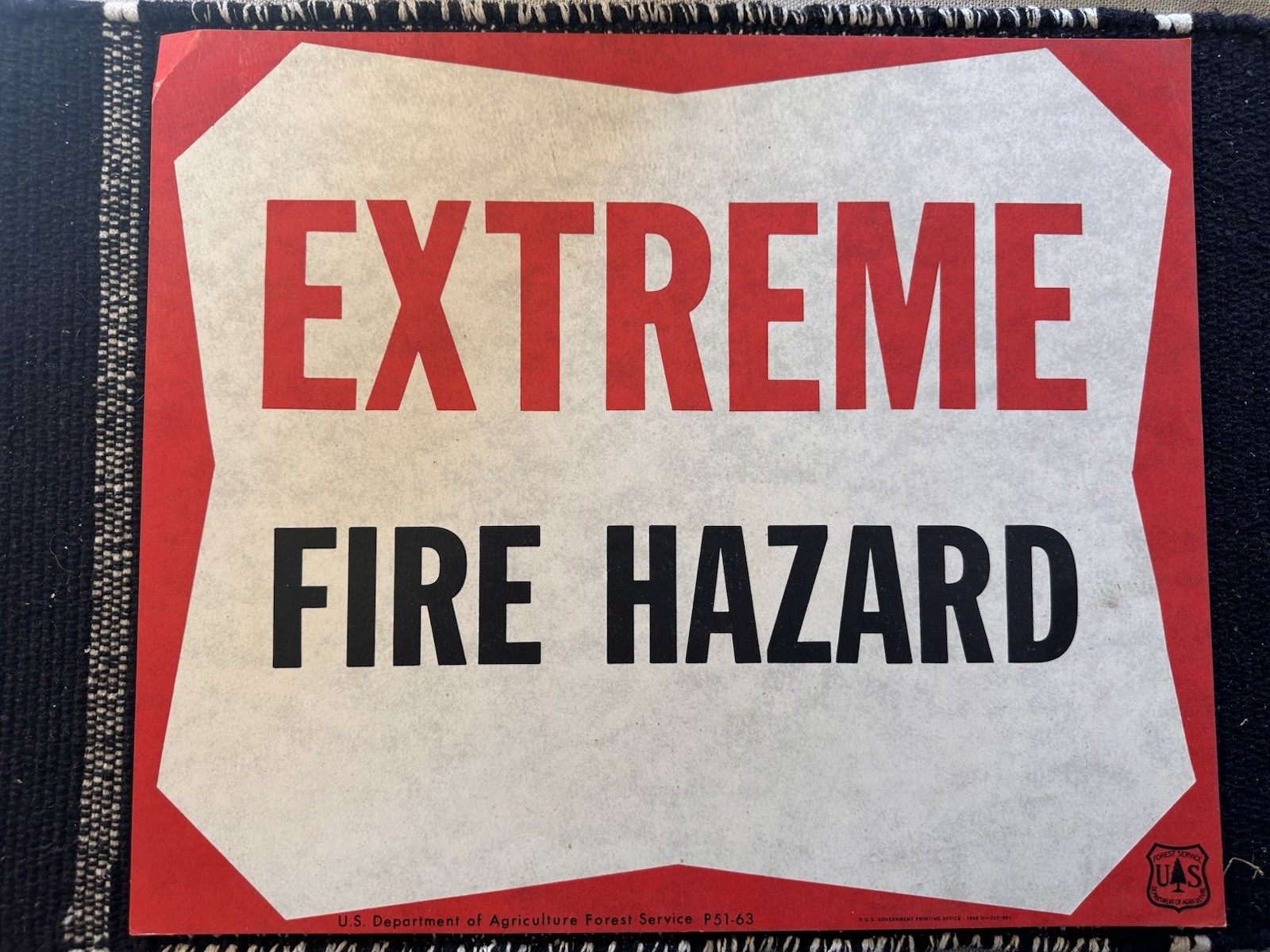 Vintage 1968 USFS US Forest Service ”EXTREME FIRE HAZARD” Waxed Paper Sign LARGE