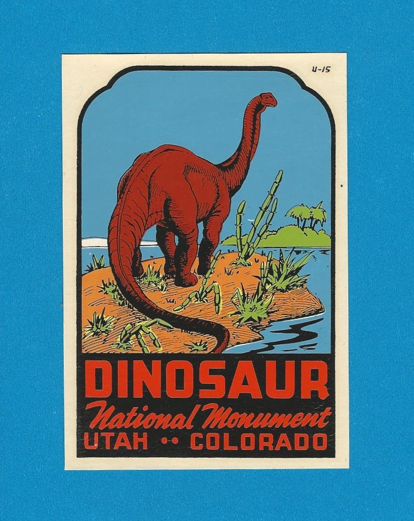 VINTAGE ORIGINAL 1949 “DINOSAUR NATIONAL MONUMENT” UTAH/COLORADO TRAVEL DECAL