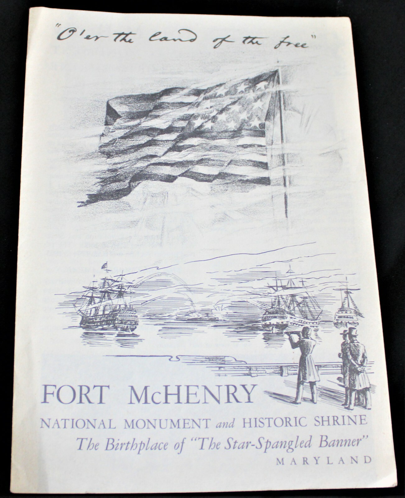 FORT McHENRY NATIONAL MONUMENT MARYLAND OFFICIAL SOUVENIR BROCHURE GUIDE 1955