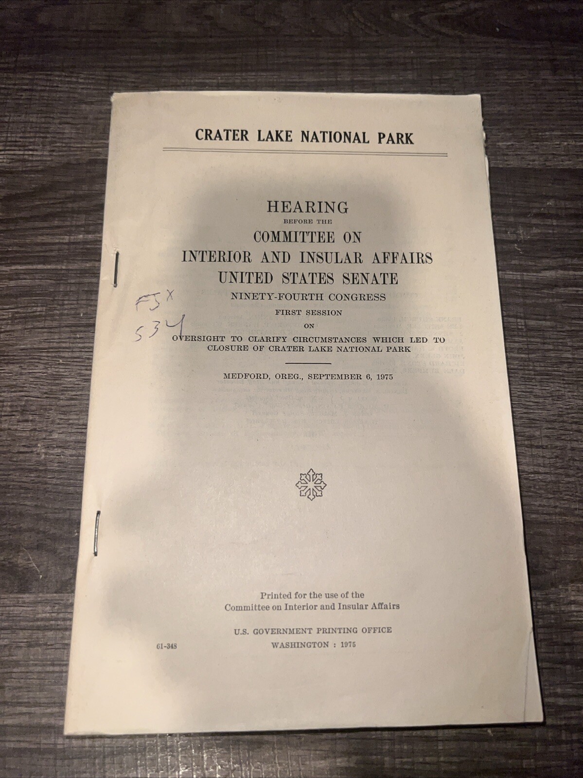 Crater Lake National Park Sep.6,1975 Hearing Book U. S. Senate Washington D.C.10