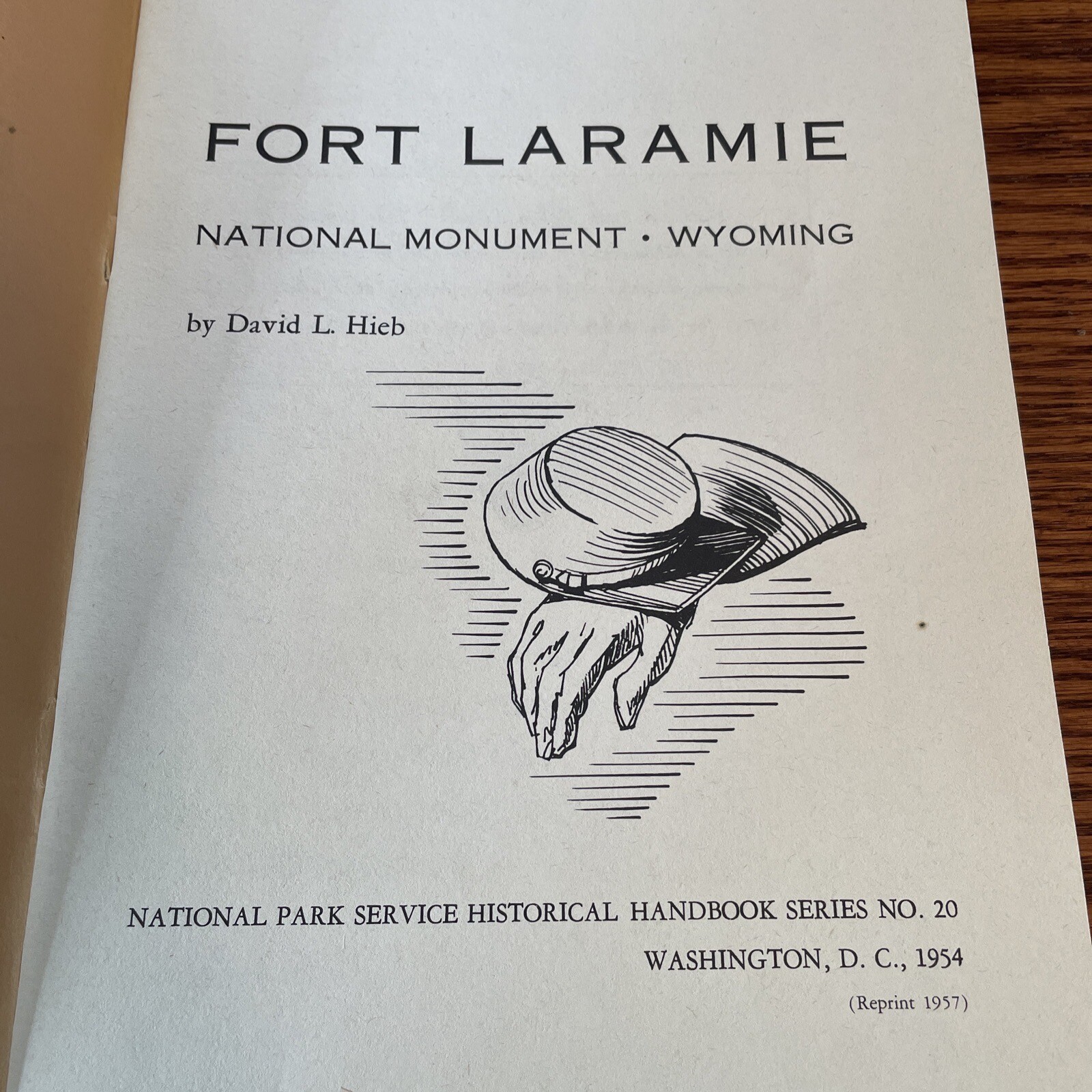 Fort Laramie National Monument Booklet David Hieb 1954