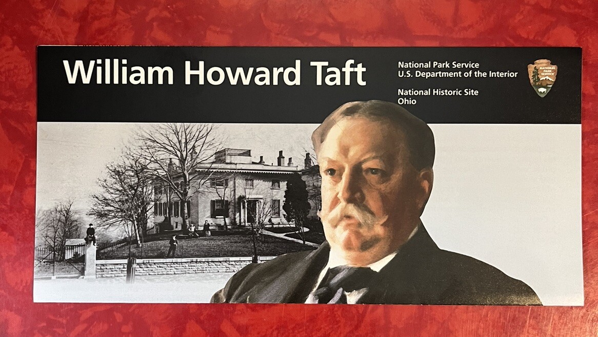 WILLIAM HOWARD TAFT NATIONAL HISTORIC SITE – OHIO NPS OFFICIAL MAP & GUIDE 2024