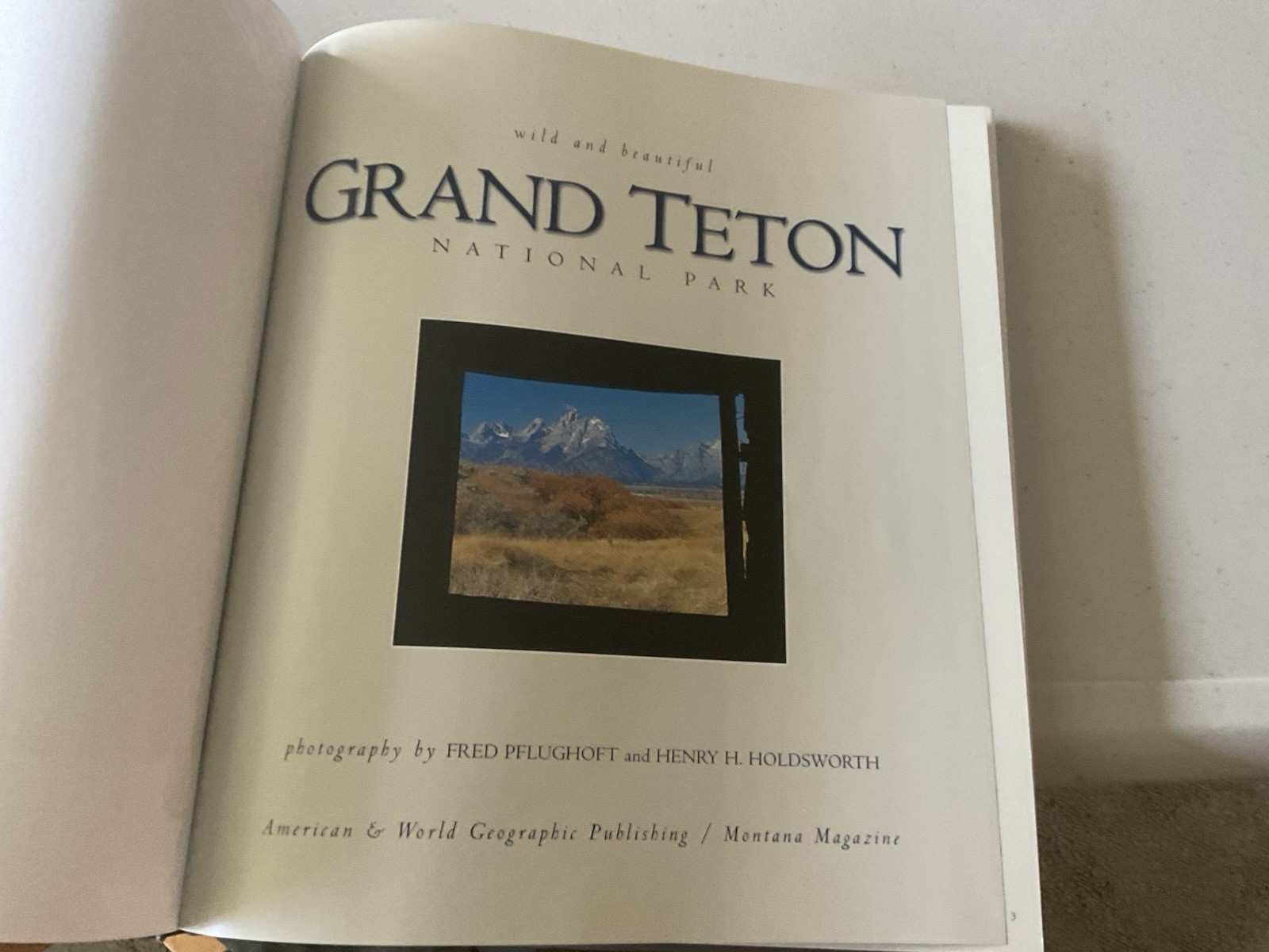 Grand Teton National Park Illustrated Photography Book Wyoming Photography