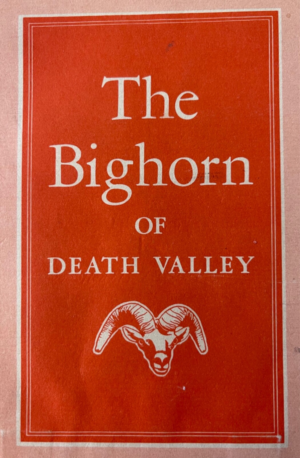 1961 DEATH VALLEY MAP + THE BIGHORN OF DEATH VALLEY-NATIONAL PARK SERVICE LAB