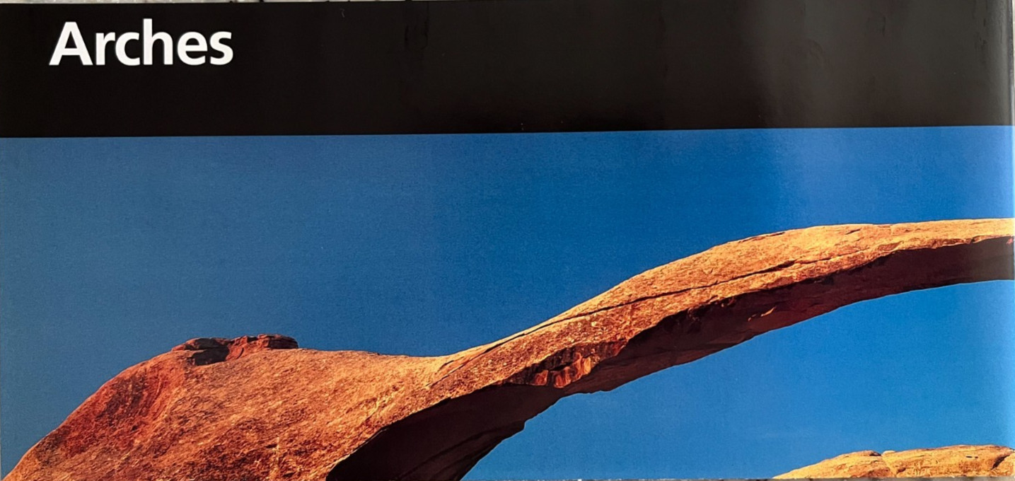Newest ARCHES NP – Utah NATIONAL PARK SERVICE UNIGRID BROCHURE/MAP GPO 2025