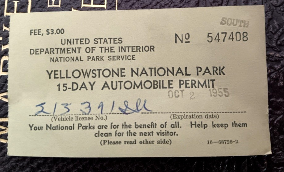 Vintage 1955 Ticket Stub Yellowstone National Park 15 Day Automobile Permit