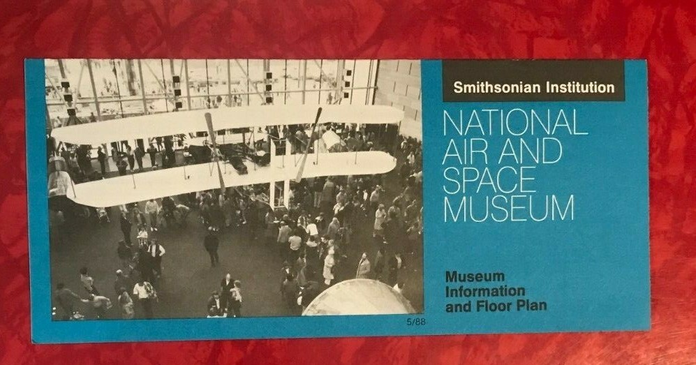 NATIONAL AIR & SPACE MUSEUM – SMITHSONIAN INSTITUTION vintage 8-PAGE GUIDE 1988