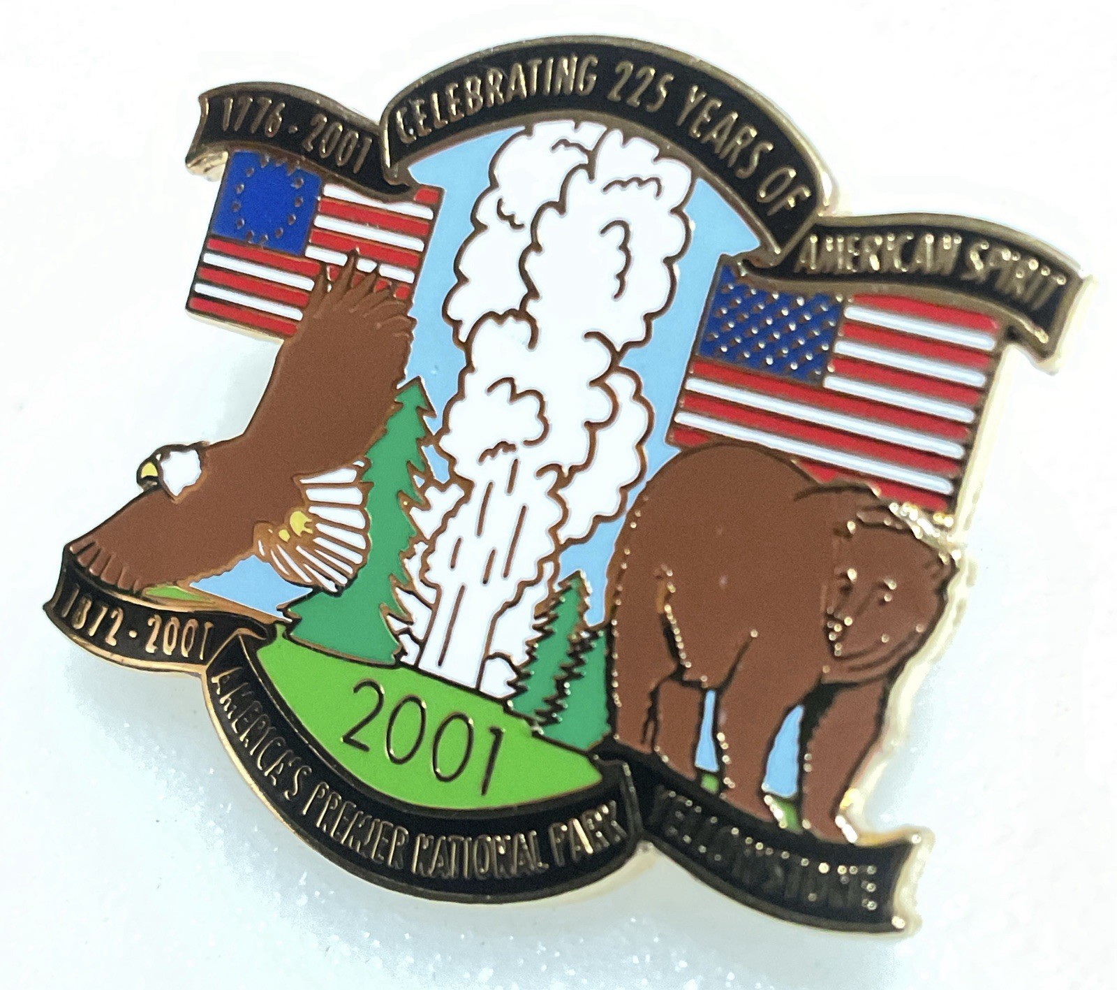 2001 Yellowstone National Park 225 Years Travel Souvenir Pin B8