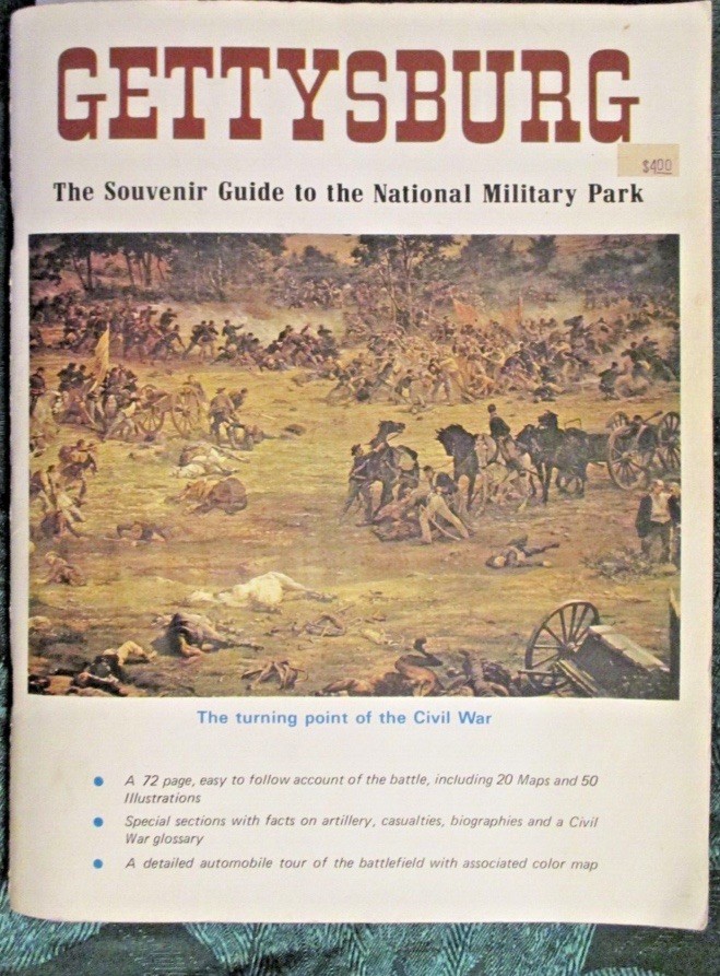 GETTYSBURG SOUVENIR GUIDE TO THE NATIONAL MILITARY PARK