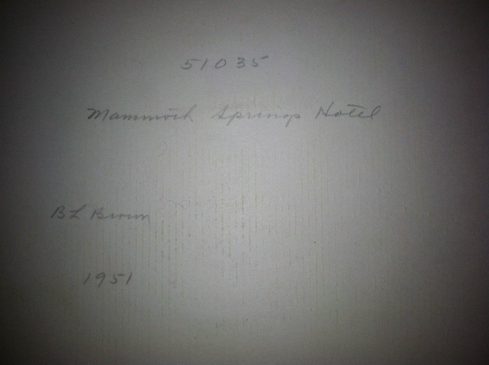 Mammoth Hot Springs Hotel Yellowstone Park B.L Brown Haynes Studios 1951 Photo