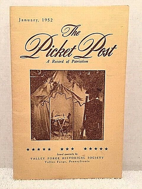 PICKET POST Jan 1952 Valley Forge PA History George Washington Fraunces Tavern