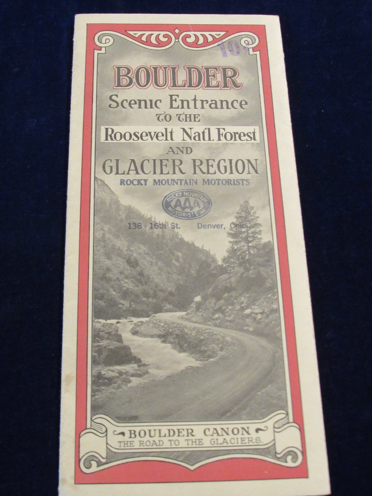 Vtg 1923 Boulder CO Entrance to Roosevelt Nat Forest & Glacier Brochure Map C273