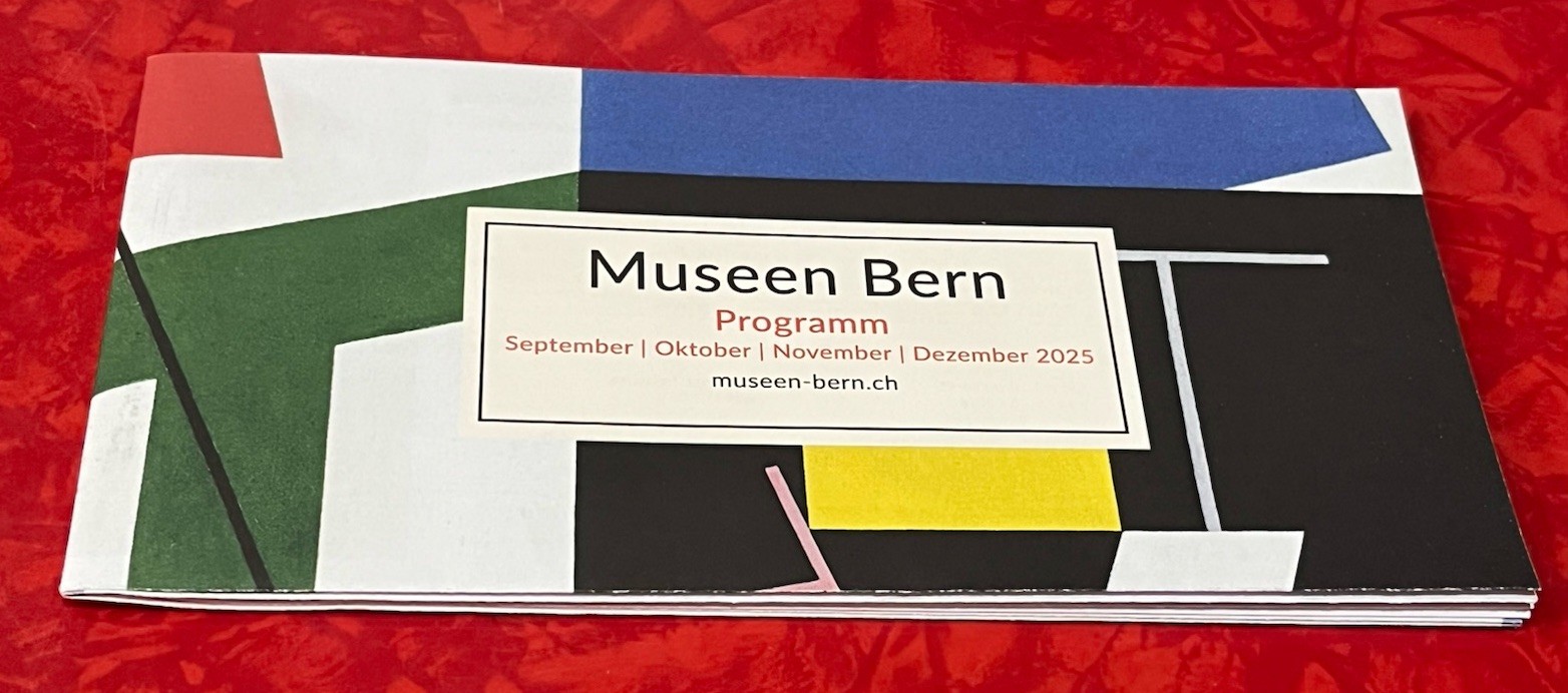 BERN SWITZERLAND MUSEUMS BROCHURE FALL 2025 – In English French & German