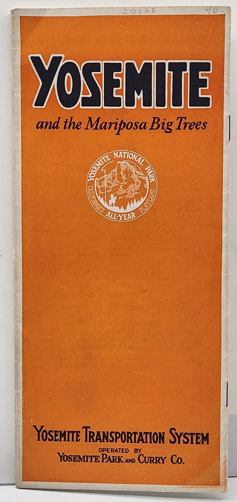 Yosemite and the Mariposa Big Trees Travel Brochure Transportion c.1920s