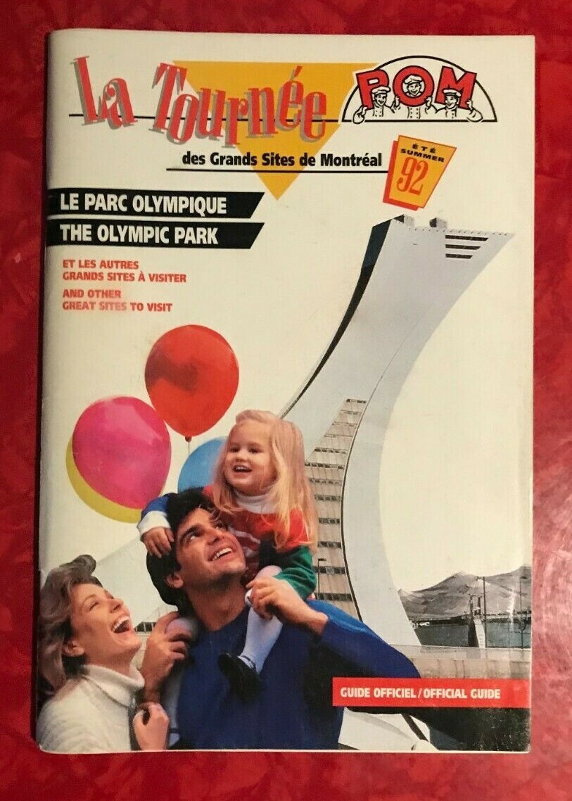MONTREAL OLYMPIC PARK 92-PAGE TOURIST GUIDE 1992 EDITION in FRENCH & ENGLISH