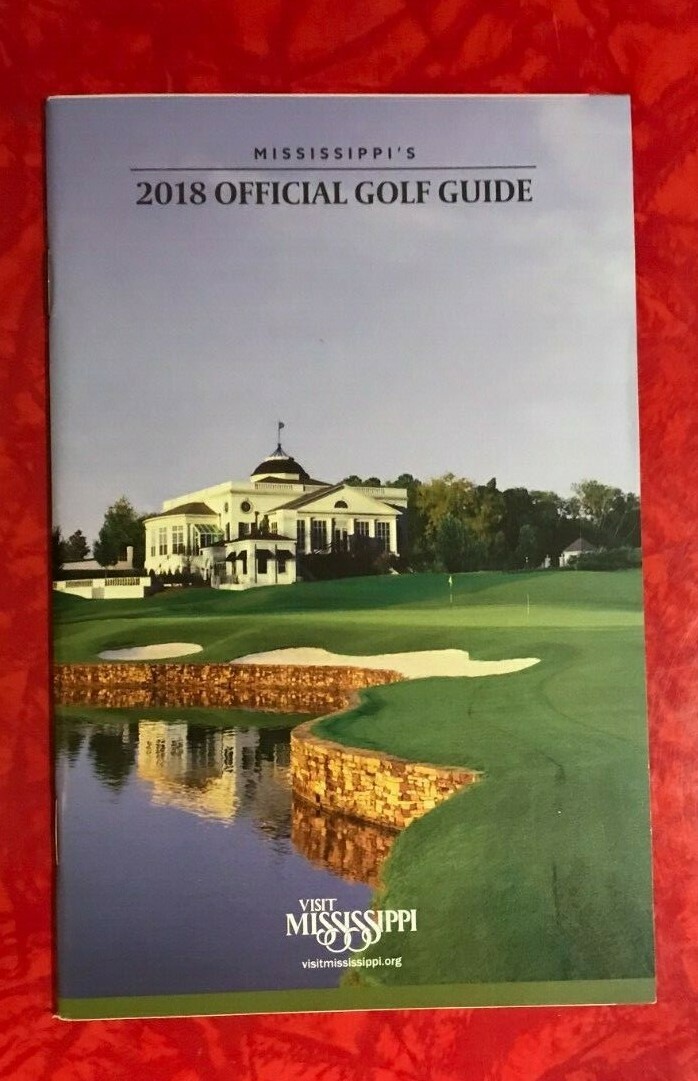 2018 MISSISSIPPI’S OFFICIAL GOLF GUIDE