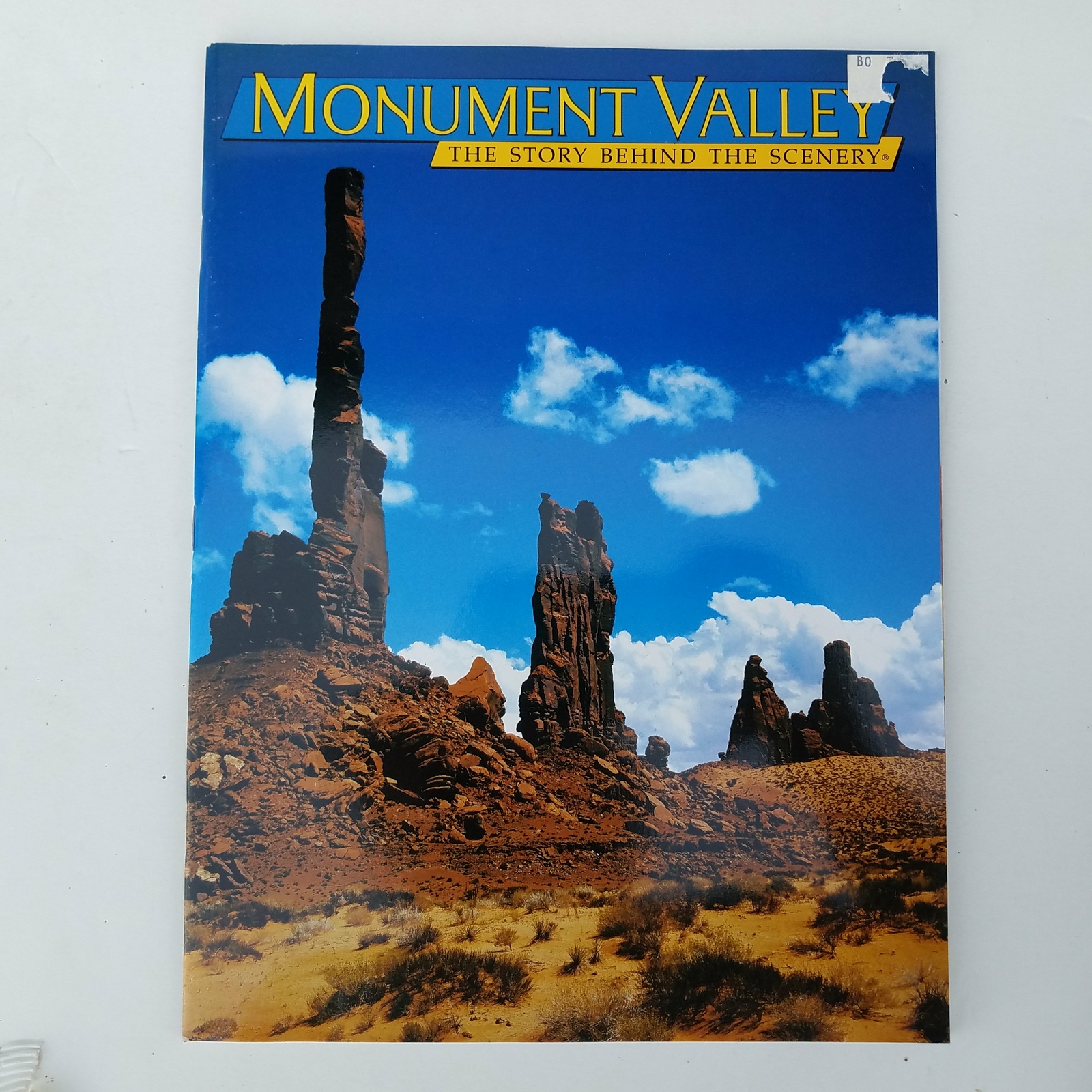 Monument Valley – The Story Behind The Scenery 0887140629