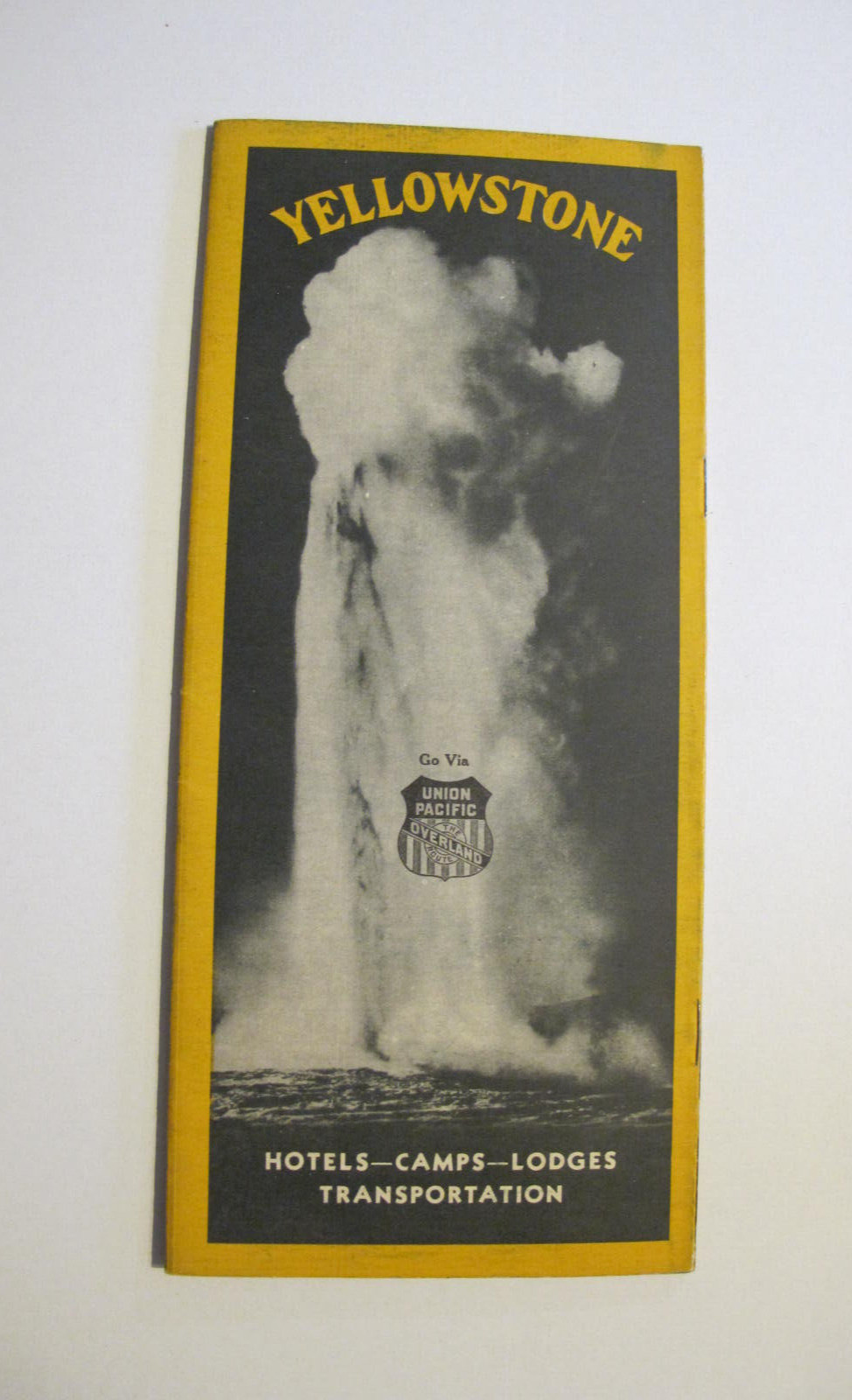 1930’s? GUIDE TO YELLOWSTONE NATIONAL PARK UNION PACIFIC RAILROAD. TOURS & MORE