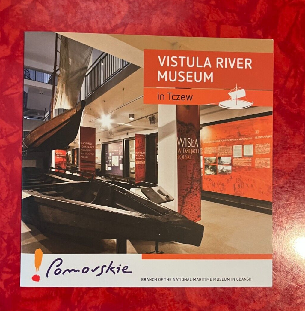 VISTULA RIVER MUSEUM – TCZEW POLAND BROCHURE – POLISH & ENGLISH