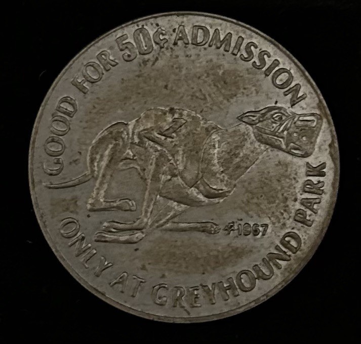 Grey Hound Park Arizona 1967 Coin
