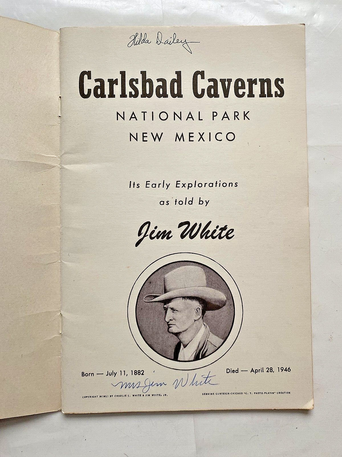 Jim White’s Story at Carlsbad Caverns. 1951. 32 Page Softcover Booklet. Illust
