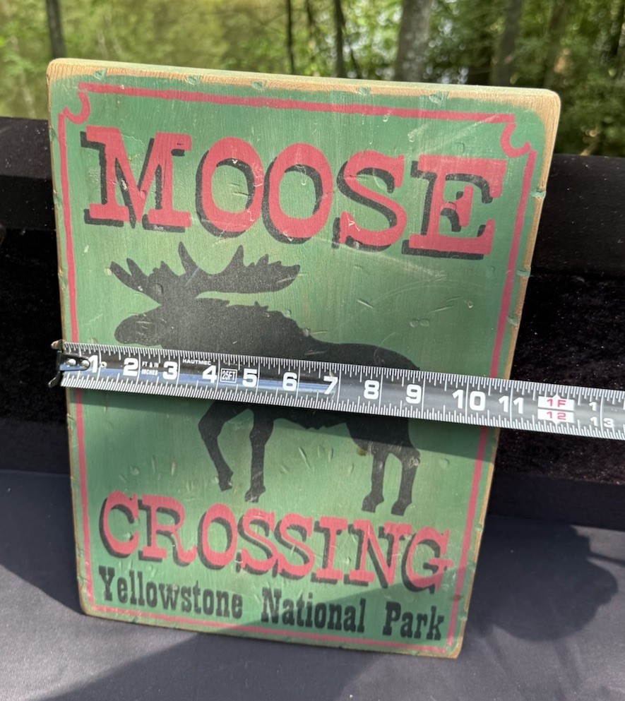 Fred Harvey Moose Crossing Yellowstone National Park Handcrafted Wooden Sign