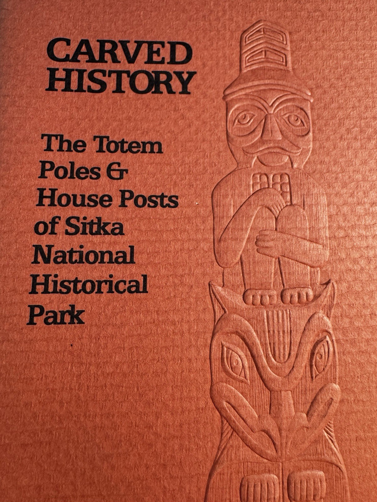1980 “Carved History” Totem Poles House Posts Sitka National Historical Park AK