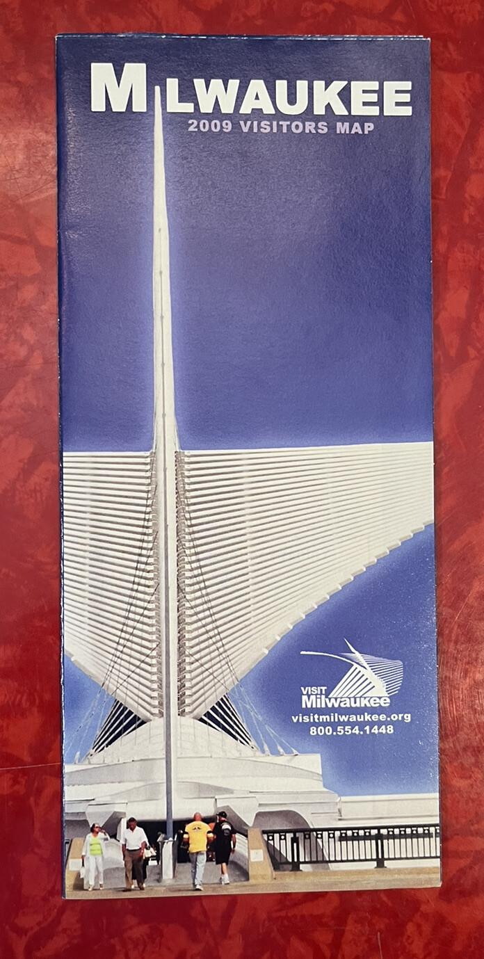 MILWAUKEE 2009 VISITORS MAP & GUIDE