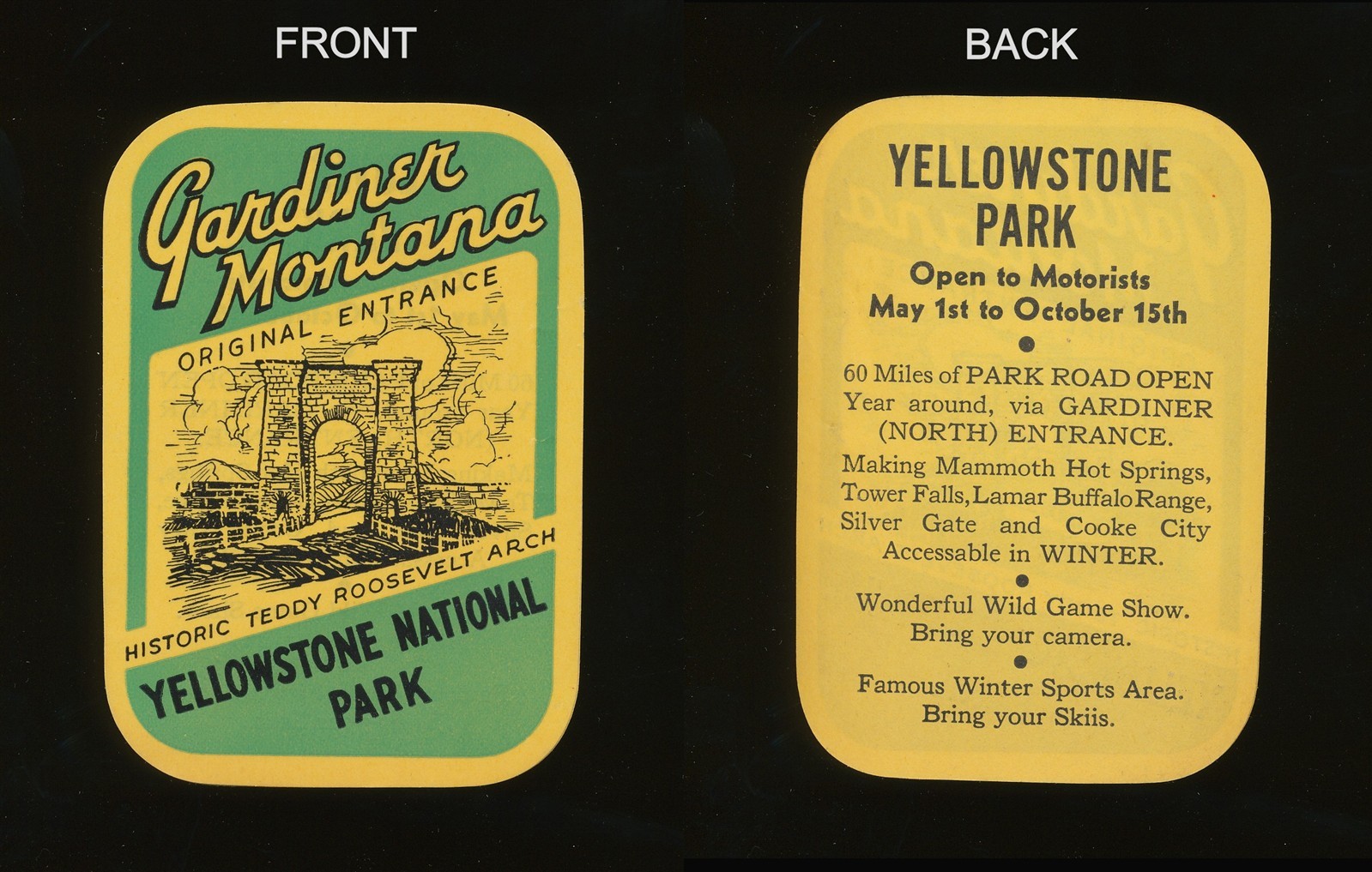 VINTAGE ORIGINAL ENTRANCE DECAL Gardiner Montana Yellowstone National Park