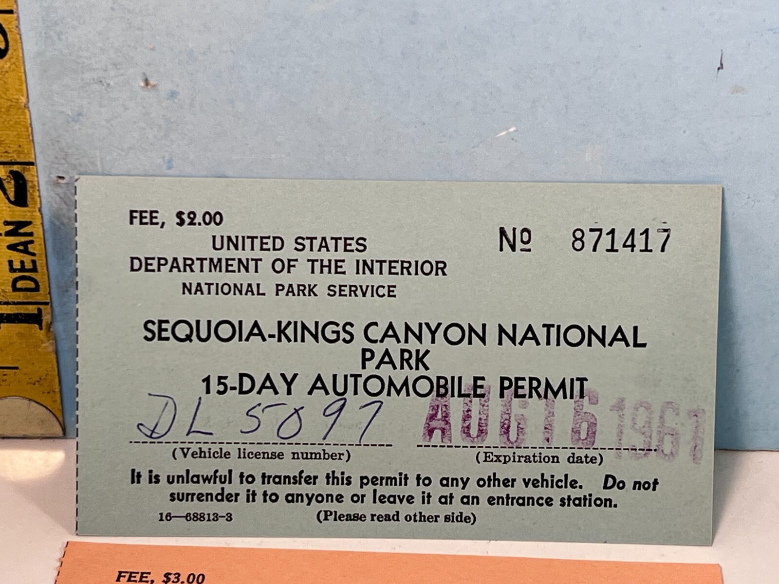 1961 Sequoia Kings Canyon Natl Park parking ticket & Yosemite Natl Park ticket.