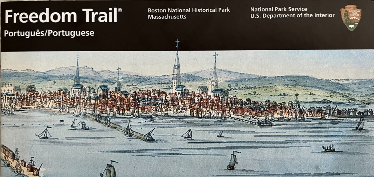 BOSTON Freedom Trail NATIONAL PARK SERVICE UNIGRID BROCHURE/MAP In PORTUGUESE