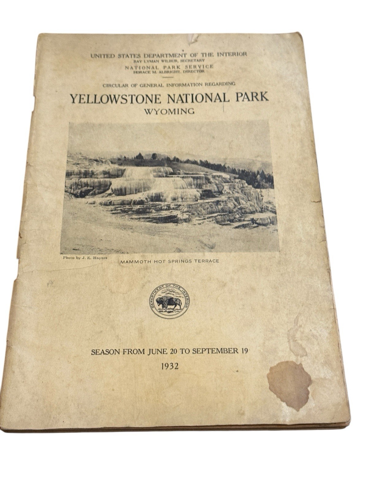 Circular of General Information Regarding Yellowstone National Park Wyoming 1932