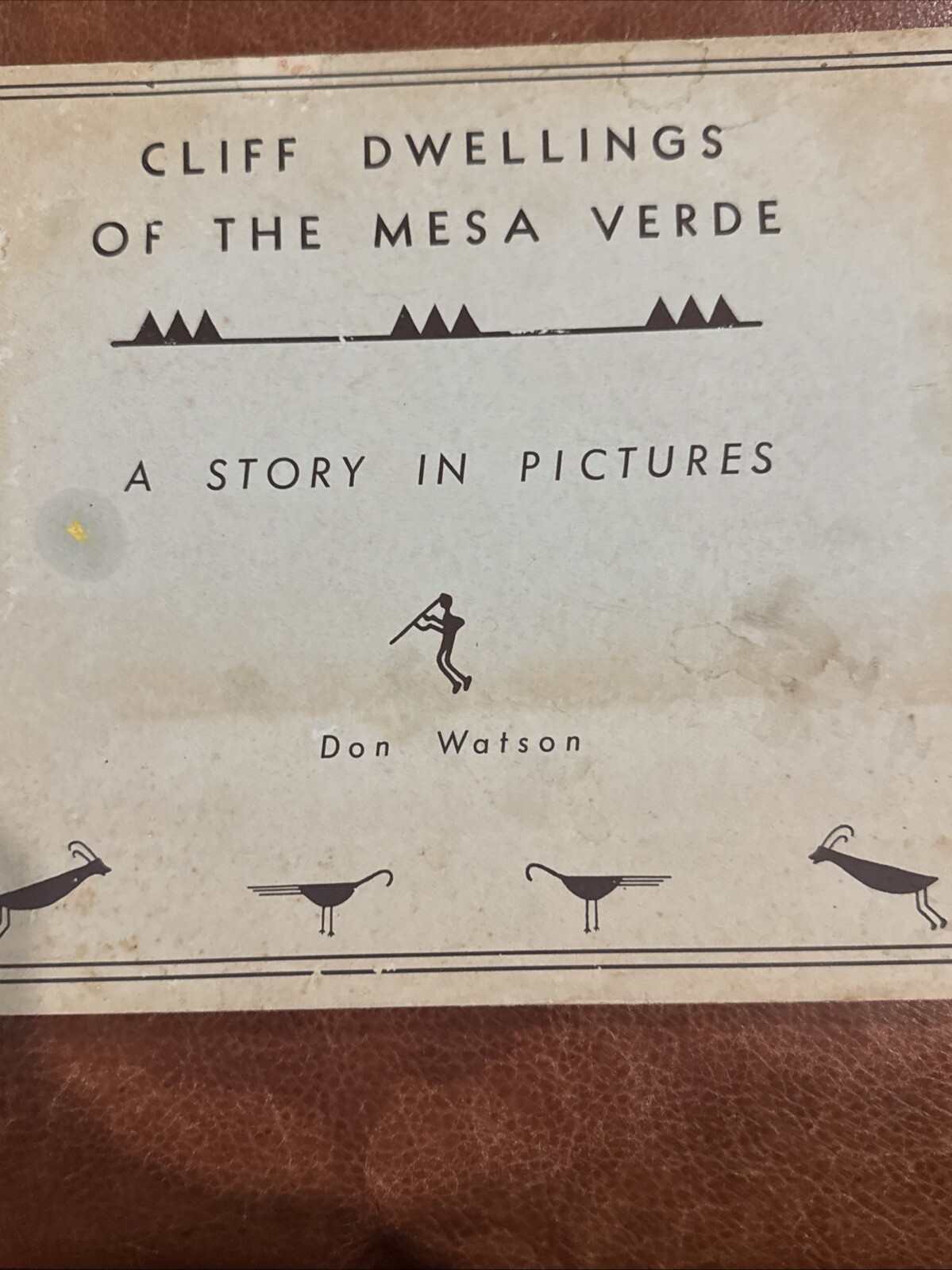 CLIFF DWELLINGS MESA VERDE NP COLORADO DON WATSON PHOTO BOOKLET 1953