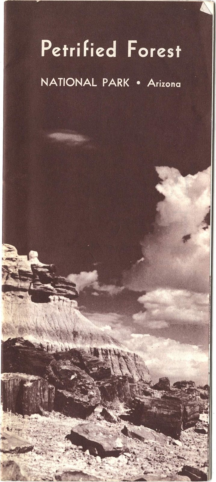 Petrified Forest National Park-Arizona (Travel Brochure and Map) 1967