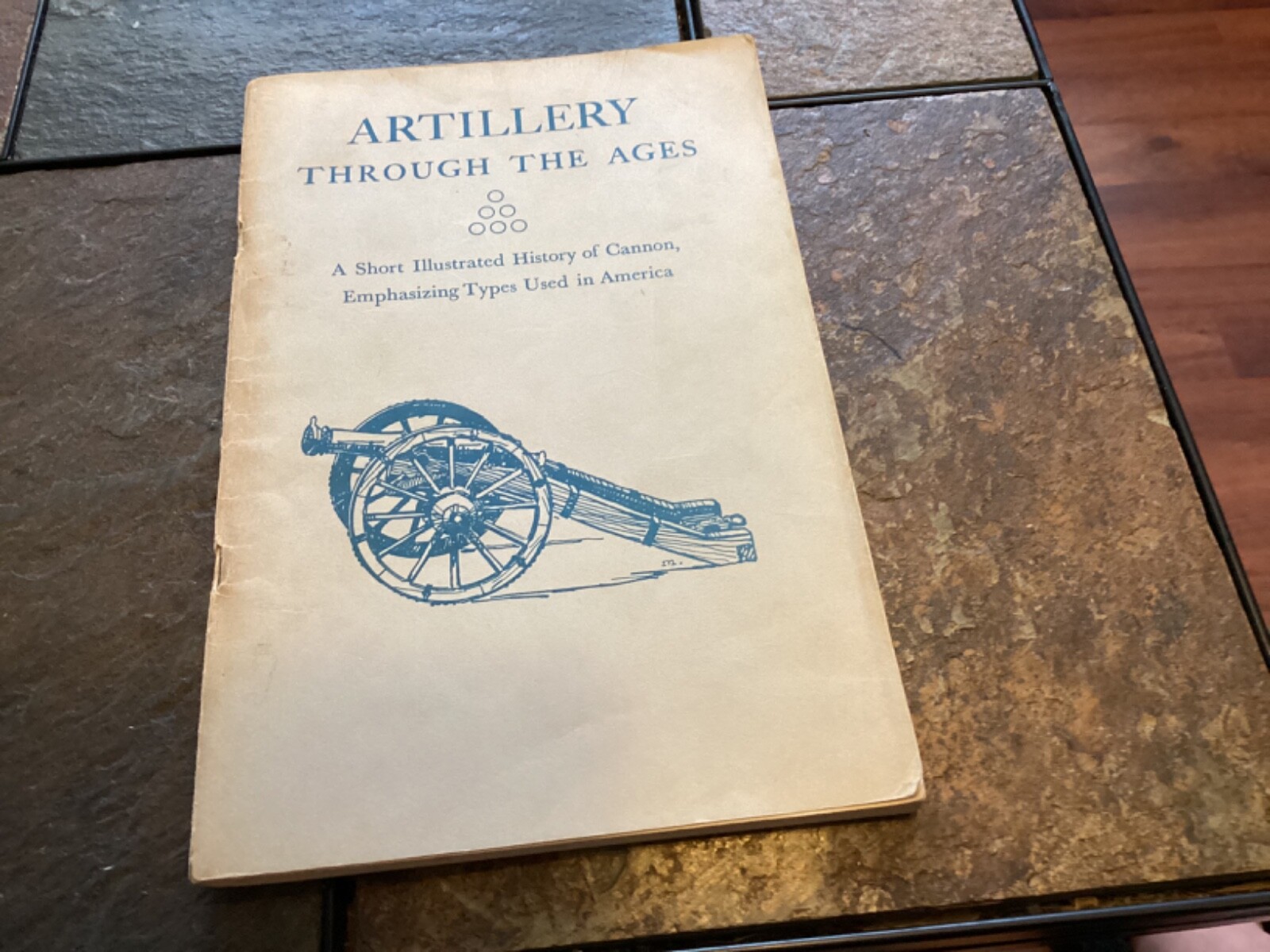 1962 “Artillery Through The Ages” National Park Service Booklet