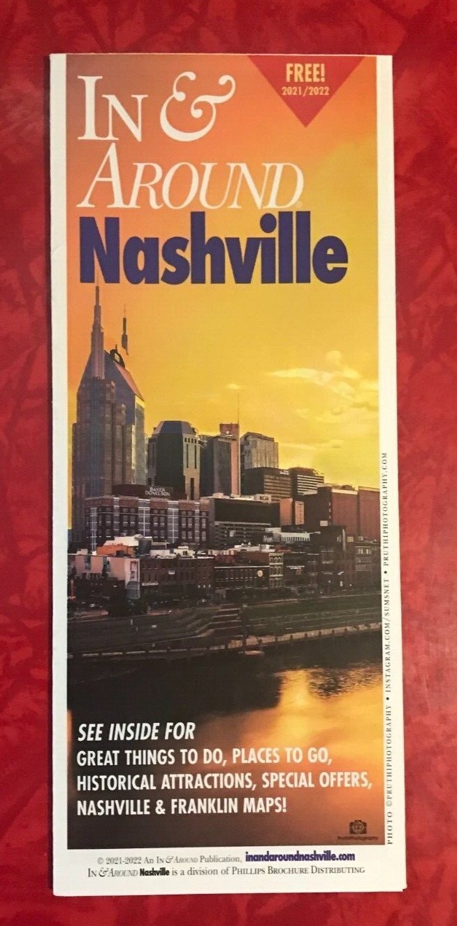 IN & AROUND NASHVILLE TENNESSEE TOURIST BROCHURE 2021 – 2022