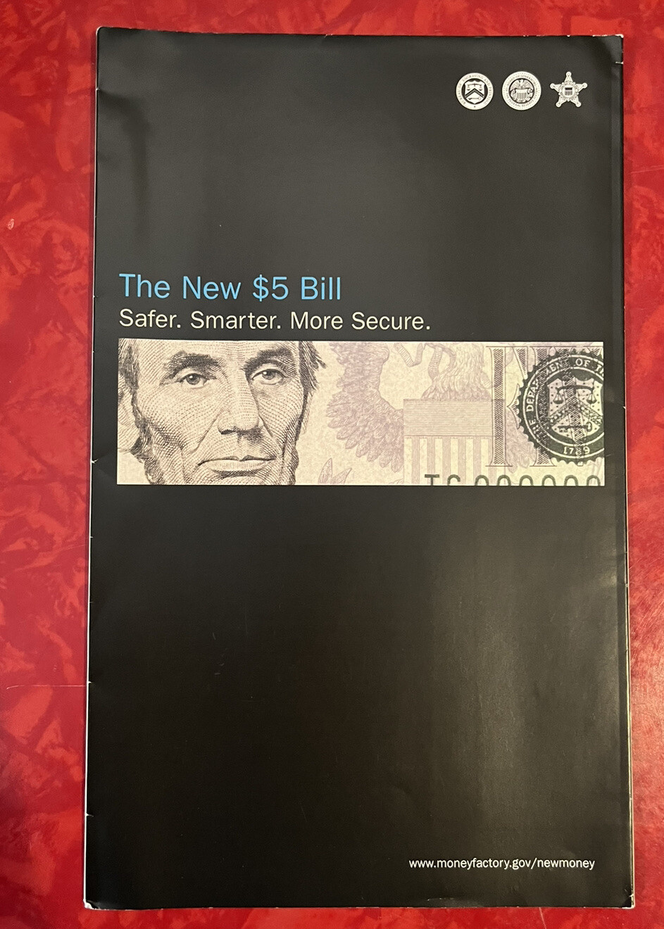 BUREAU OF ENGRAVING & PRINTING THE NEW $5 BILL BROCHURE & POSTER 2008