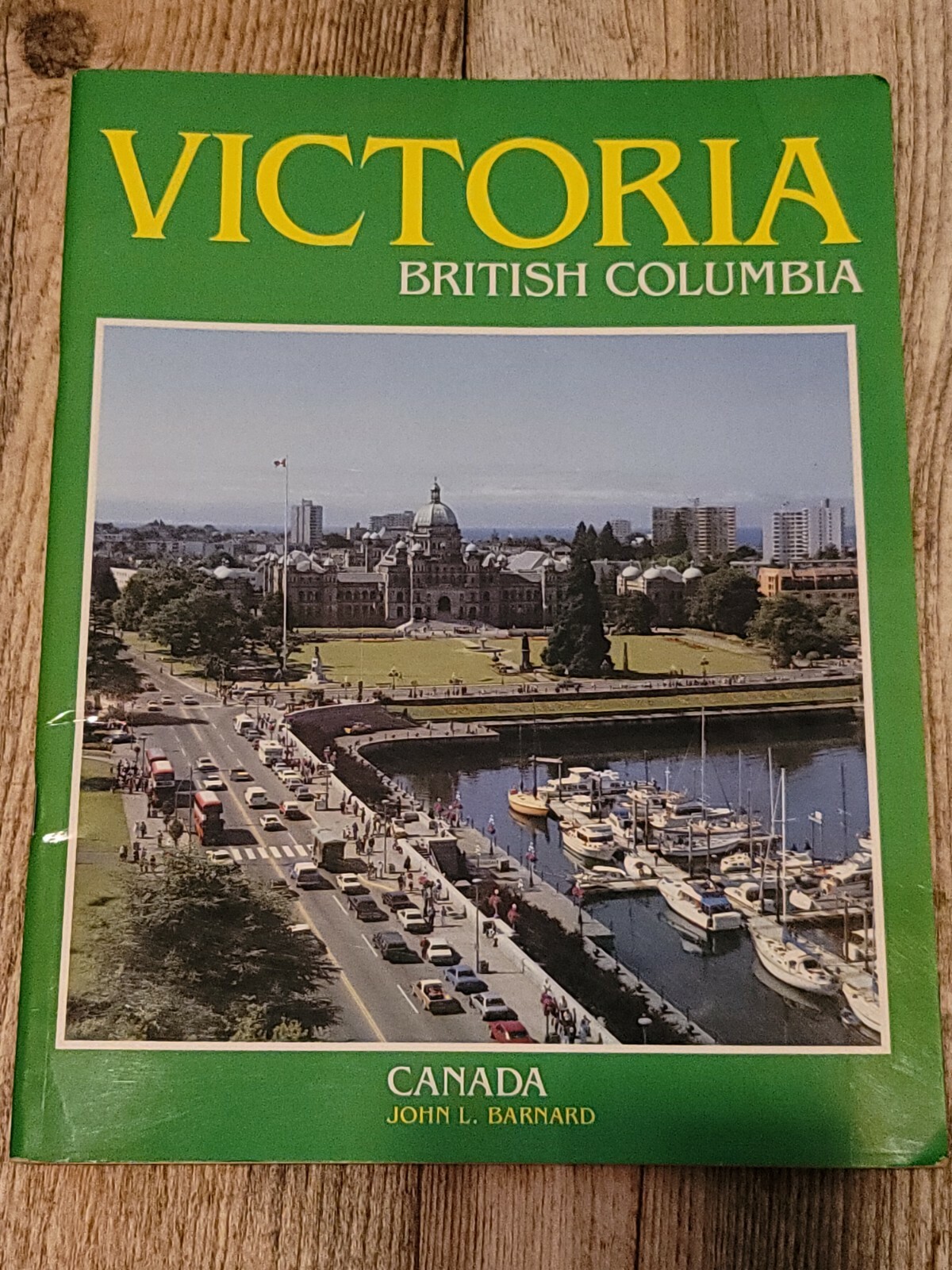 Victoria British Columbia, Canada by John L. Barnard, Very Nice Condition