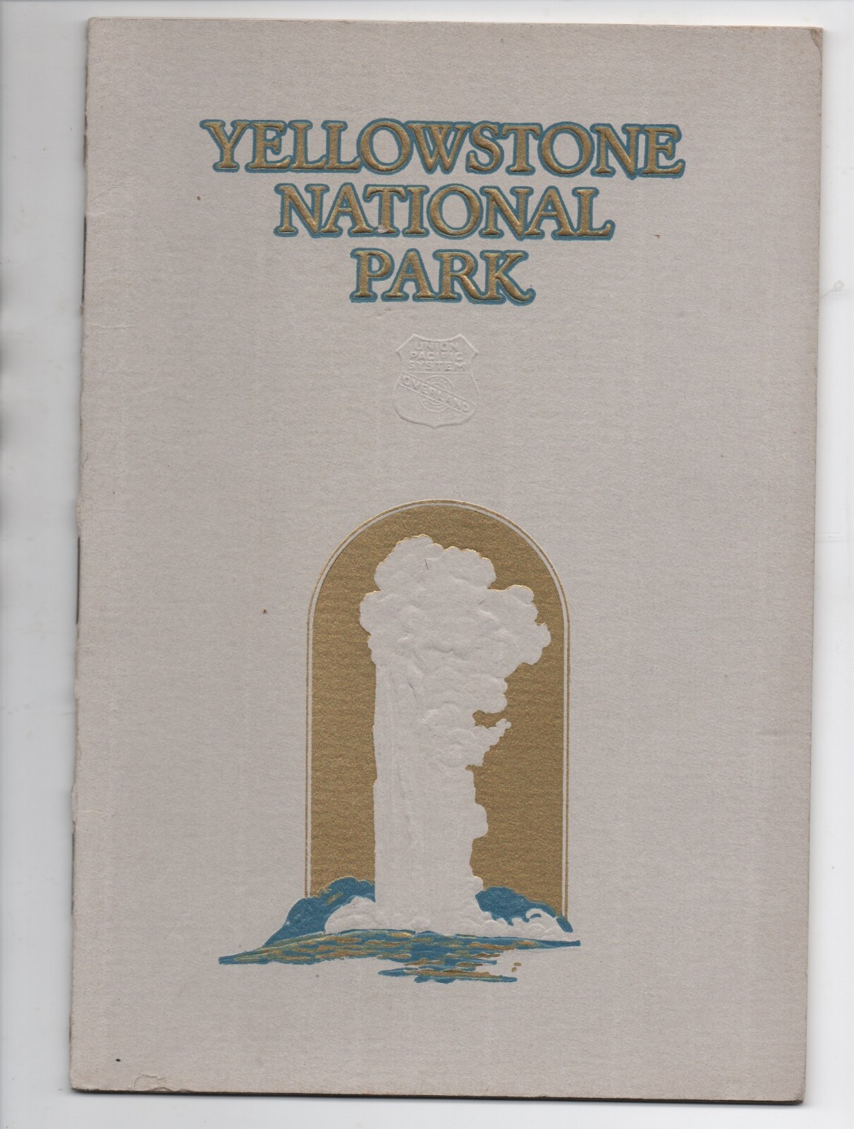 1925 Booklet on Yellowstone National Park by Union Pacific Railroad