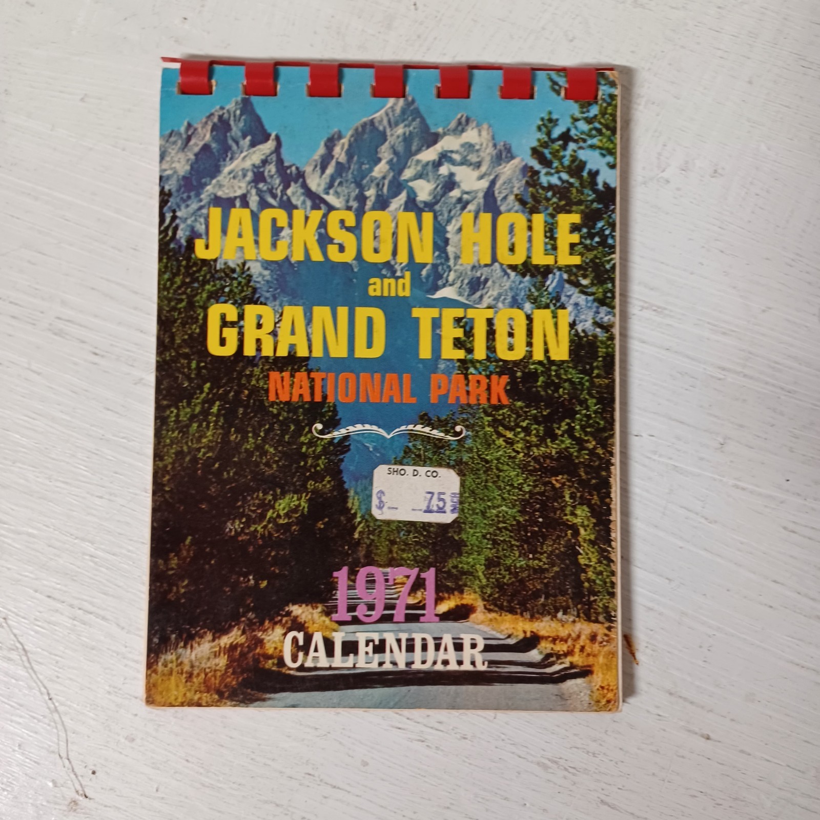 Vtg Jackson Hole And Grand Teton National Park 1971 Calendar Spiral Bound