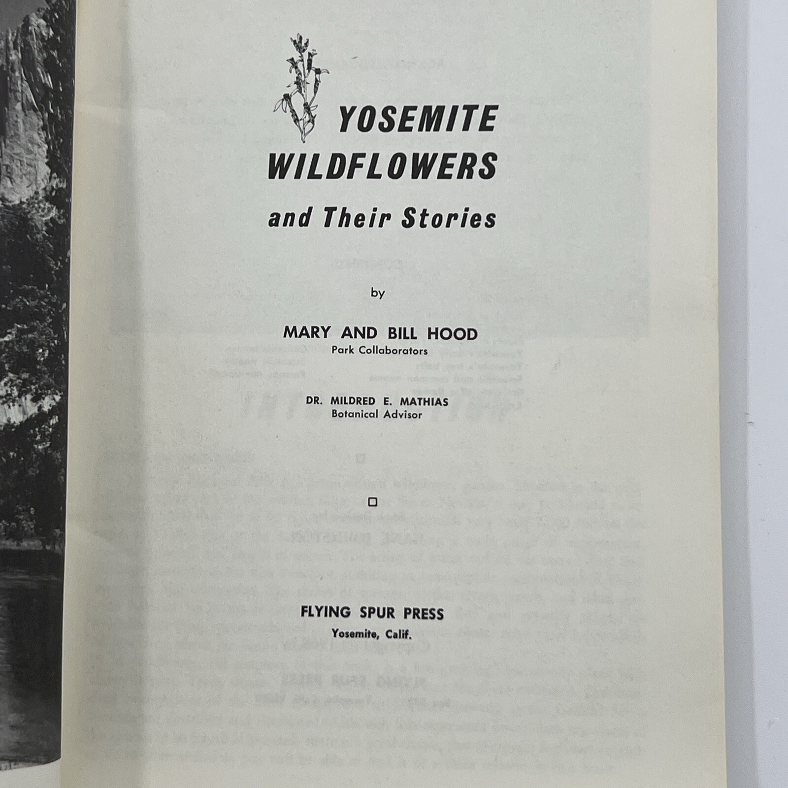 Yosemite Wildflowers and Their Stories by Bill & Mary Hood, 1969 1st Edition PB