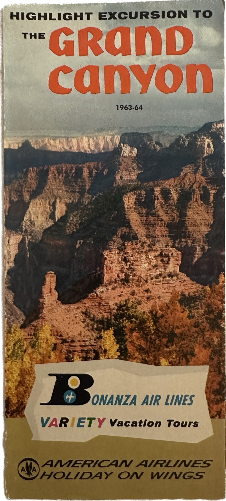 1963 Grand Canyon National Souvenir Travel Brochure American & Bonanza Airlines