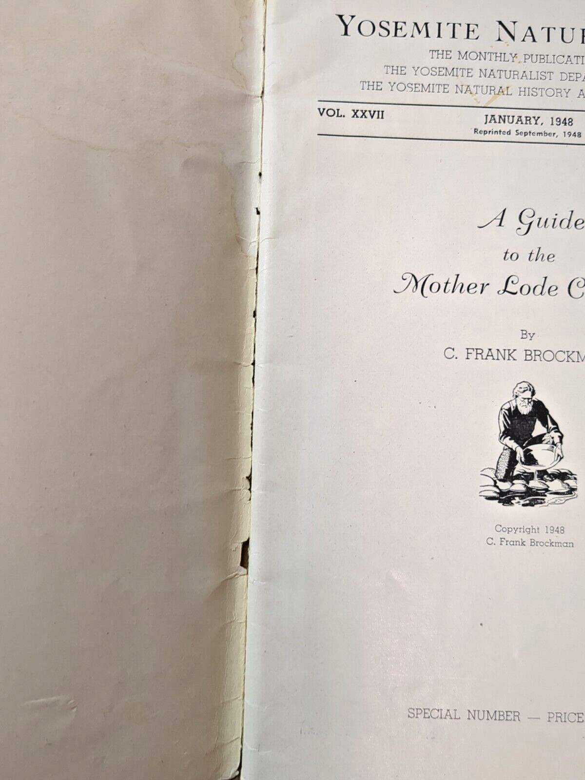 A Guide to the Mother Lode Country & Yosemite Sequoias, Nature Notes 1948 & 1949