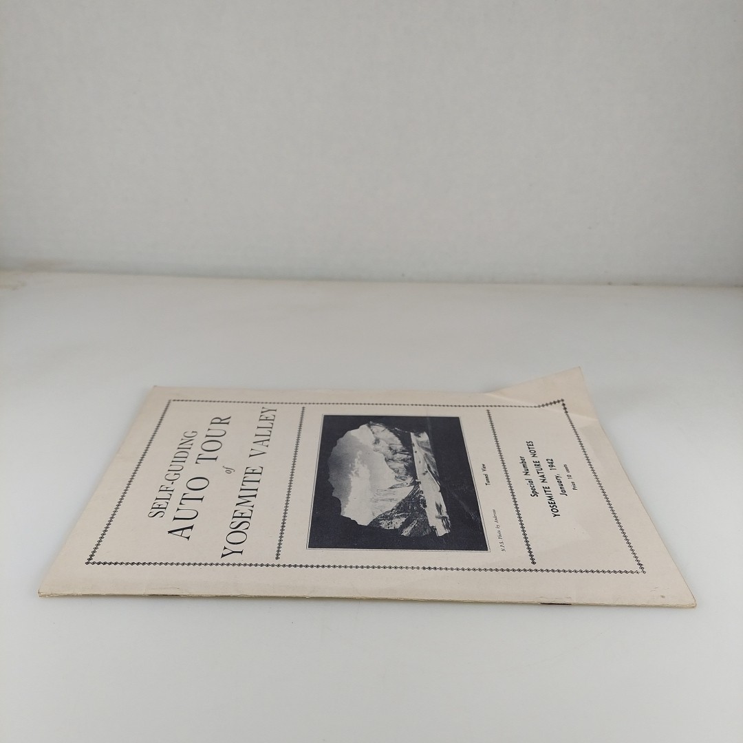 Self-Guiding Auto Tour of Yosemite Valley 1942 Yosemite Nature Notes Illustrated