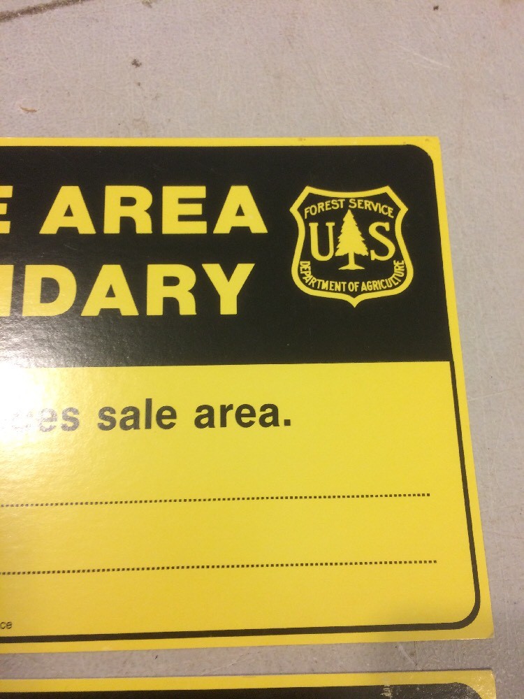 U. S. FOREST SERVICE SALE AREA BOUNDARY UNUSED PAIR CARDBOARD SIGNS