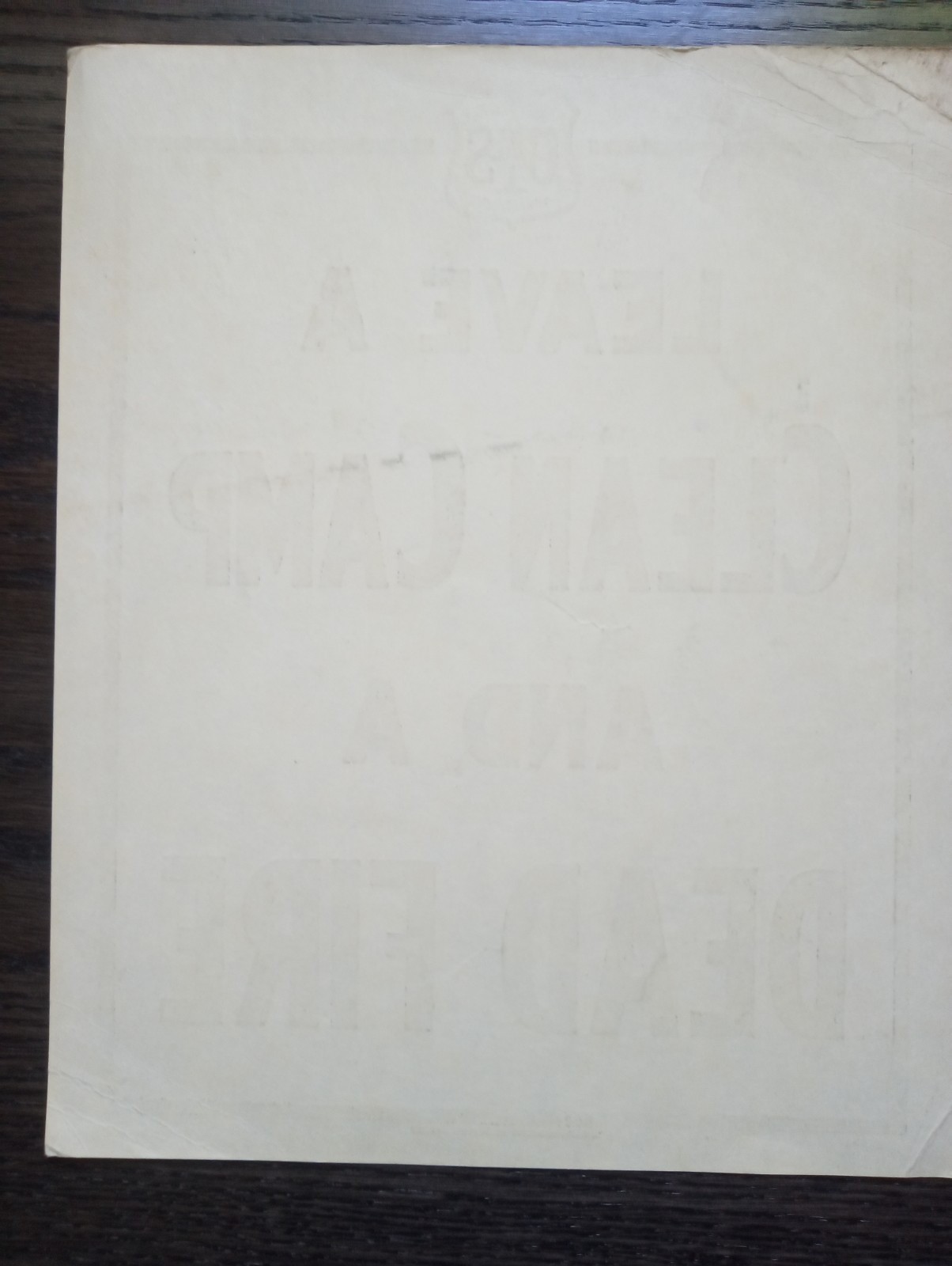 Vintage National Forest Service Paper Sign. “Leave a Clean Camp and a Dead Fire”