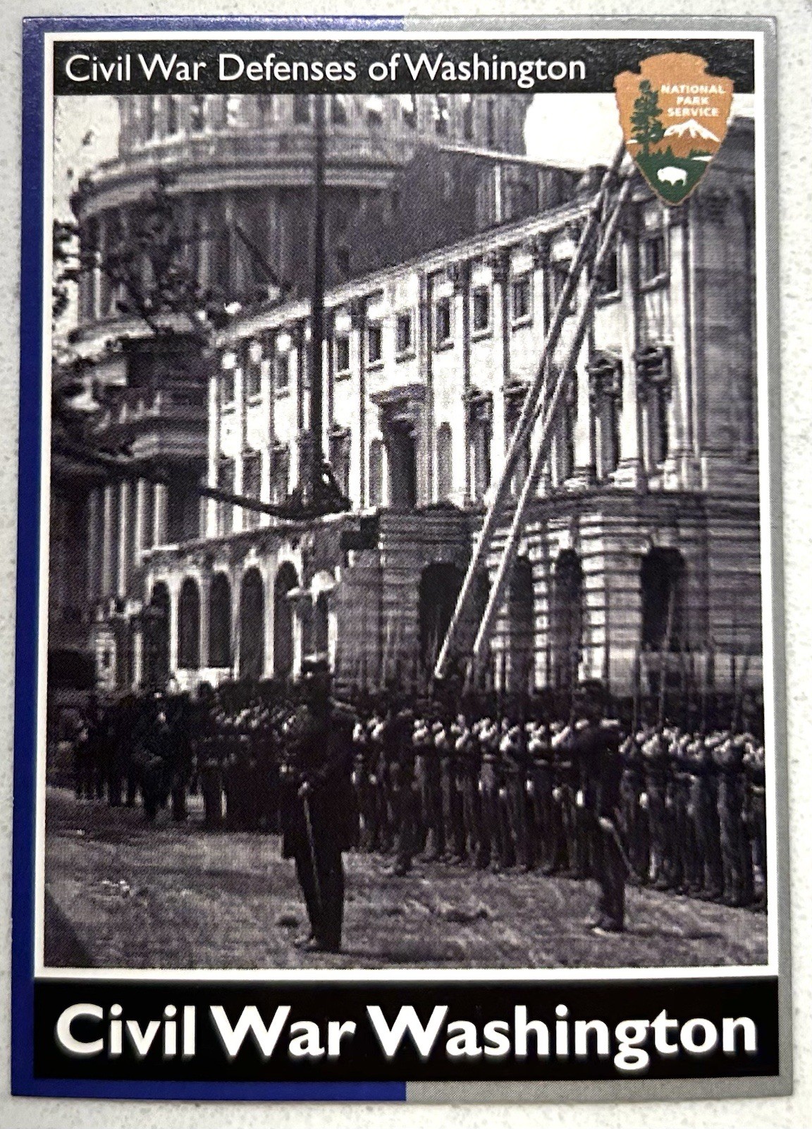 Civil War Defenses of Washington National Park Service Card. 2.5 X 3.5 Inches